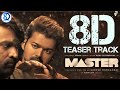 Master - Official Teaser 8D Audio | Thalapathy Vijay | Anirudh Ravichander | Lokesh Kanagaraj