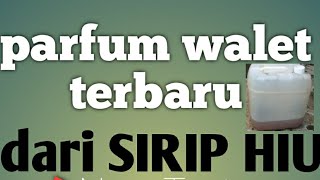 Download lagu Cara Bikin Parfum walet terbaru (sirip hiu) mp3