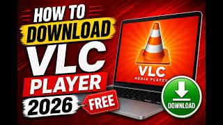 How to Download VLC Player 2026 FREE | VLC Media Player Free Download 