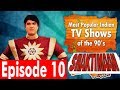Shaktimaan Episode 10