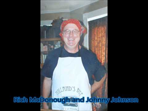 Rich McDonough and Johnny Johnson