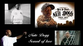 Nate Dogg - Scared of love (G-Funk)