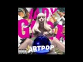 Lady Gaga - Mary Jane Holland (Audio)