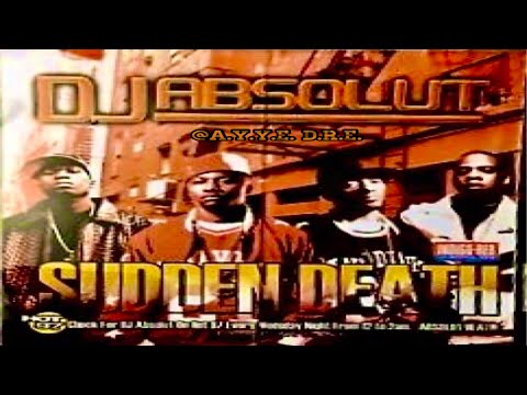 (FULL MIXTAPE) DJ Absolut - Sudden Death (2004)