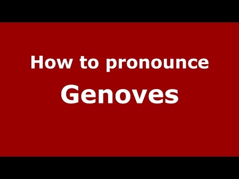 How to pronounce Genoves (Spanish/Argentina) - PronounceNames.com