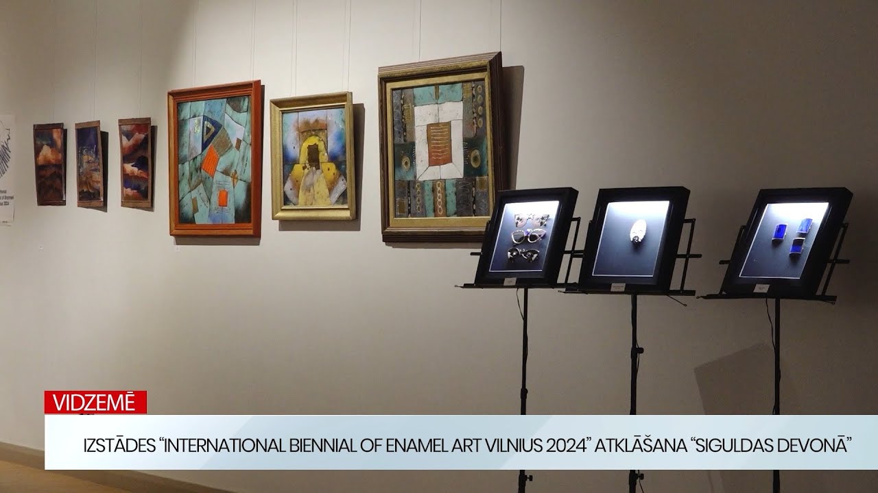 “Siguldas devonā” atklāta starptautiskā emaljas mākslas biennāles izstāde