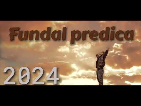 Fundal predică 2024