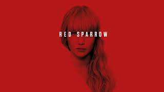 Didn&#39;t I Do Well! (Red Sparrow Soundtrack)