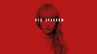 Didn&#39;t I Do Well! (Red Sparrow Soundtrack)