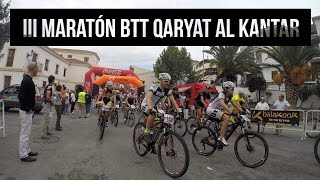 preview picture of video 'III Maratón BTT Qaryat Al Kantar (Quéntar, 2014)'