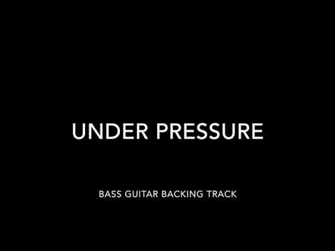 Under Pressure Bass Guitar Backing Track