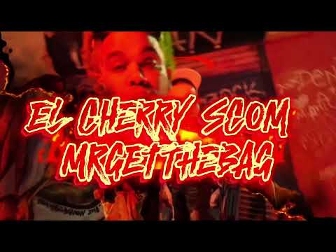 El Cherry Scom , MrGetTheBag - Mi Bloque (Video Oficial)