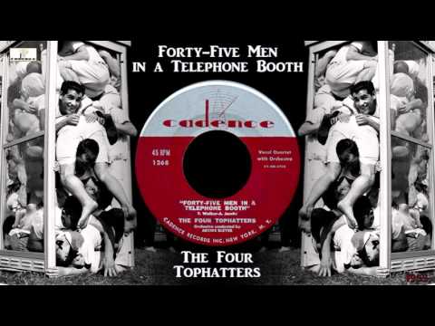 The Four Tophatters - Forty-Five Men in a Telephone Booth [Rock & Roll - White Doo Wop] (1955)