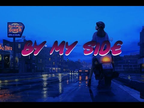Acejax ft  Danilyon - By My Side (Lyrics Video)
