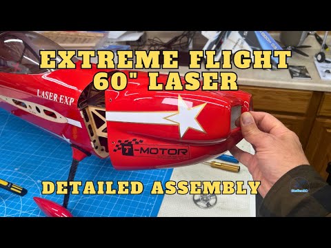 Extreme Flight 60" Laser Complete Build – Step-by-Step with T-Motor AM600