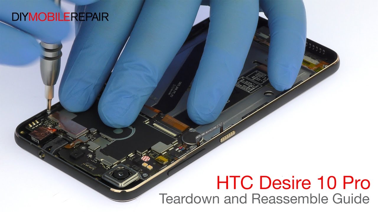 HTC Desire 10 Pro Teardown and Reassemble Guide - DIYMobileRepair