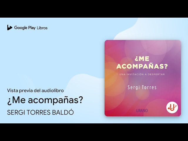 Vídeo relacionado con ¿Me acompañas?: Una invitación a despertar (Crecimiento personal)