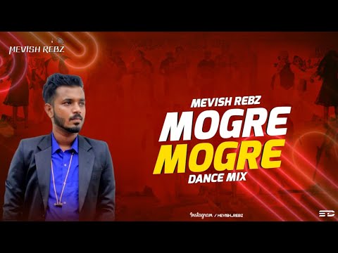 MOGRE MOGRE - DANCE EDIT