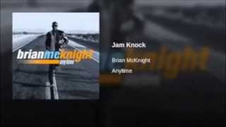 Brian Mcknight - Jam Knock