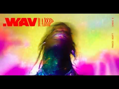 Travis Scott - Part Time (UNRELEASED) [From .WAV RADIO]