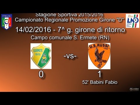 14/02/16 – Promoz. ER Gir.D - 7^ rit. – S.Ermete - US Russi 0-1 LA RETE