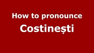 How to pronounce Costinești