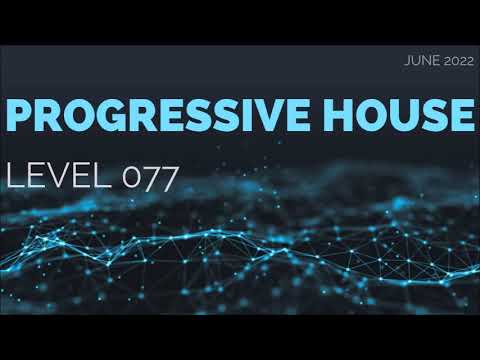 Deep Progressive House Mix Level 077 / Best Of June 2022