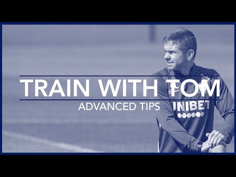 Train With Tom: Home Workout Advanced Tips