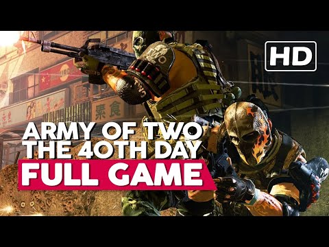 Army Of Two: The 40th Day | Full Gameplay Walkthrough (Xbox 360 HD) No Commentary