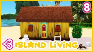HUMBLE HUT // ISLAND LIVING RAGS TO RICHES #8 (Let's Play the Sims 4)
