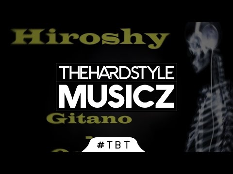 Joshua Hiroshy - Gitano (Original Mix) #tbt [2010]