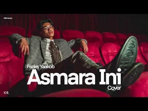 Fazley Yaakob • Asmara Ini (Cover) • R&B Version
