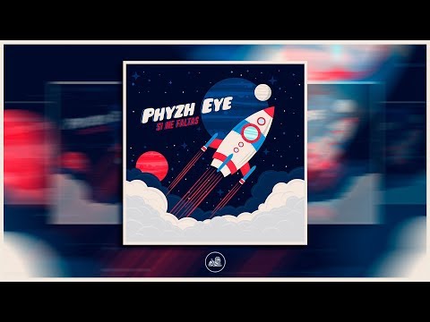 Phyzh Eye - Si me faltas (Prod  by ReeMau & Yung Wappo)