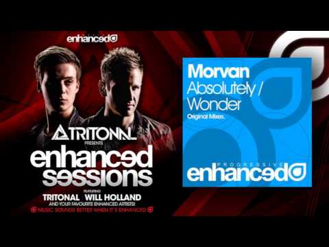 Tritonal play 'Morvan - Absolutely' on Enhanced Sessions