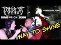 Dimension Zero-Way to shine Reaction!!