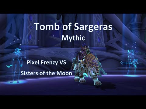 Pixel Frenzy VS Sisters of the Moon - Tomb of Sargeras Mythic - Vengeance Demon Hunter Tank POV