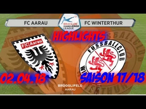 Highlights: Fc Aarau vs Fc Winterthur (02.04.18)