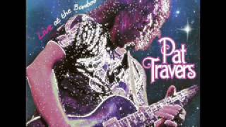 Pat Travers - Live At The Bamboo Room (2013)