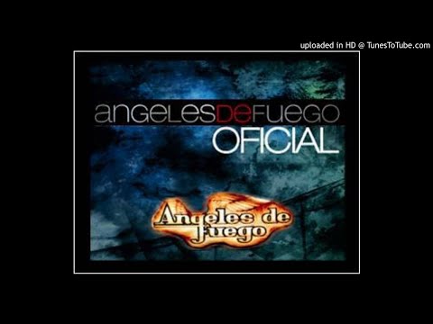 Te Cantaré - Angeles de Fuego