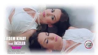 Erdem kınay ft. Ikizler - öptüm (official video)
