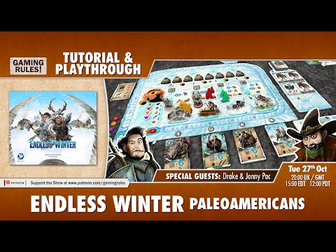 Endless Winter - Tutorial and Playthrough with Jonny Pac and Drake