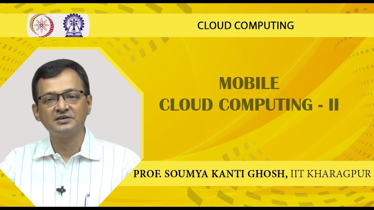 Mobile Cloud Computing -II