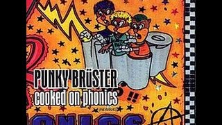 Cooked on Phonics - Punky Brüster [Full Album]