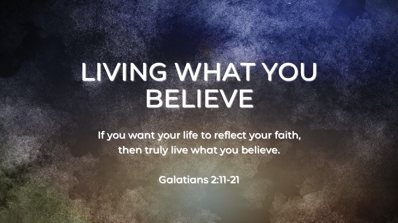 Living what you believe