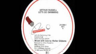 Arthur Russell - Let&#39;s Go Swimming (Coastal Dub)