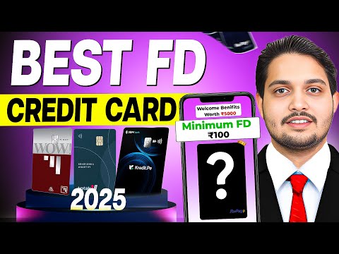 Top 3 FD-Based Credit Cards 2025 | Best Credit Cards Against Fixed Deposit in India | FD Credit Card