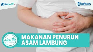 Kerap Sendawa akibat Asam Lambung Naik, Inilah Makanan yang Dapat Obati GERD: Pisang & Sayuran Hijau