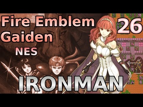 Fire Emblem Gaiden BLIND IRONMAN Lets Play  - #26 - Mirages in the Desert