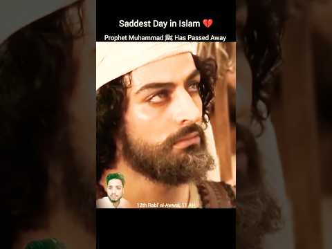 The Saddest Day in Islam 💔 Prophet Muhammad ﷺ Has Passed Away 😭 #shorts #muhammad #madina #history