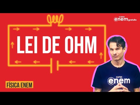 LEI DE OHM: resumo de eletrodinâmica para o ENEM